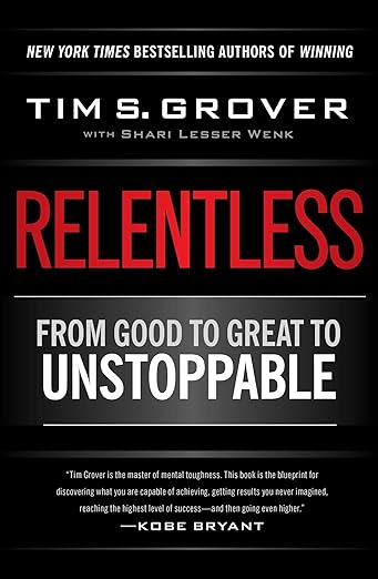 Relentless: From Good to Great to Unstoppable logo